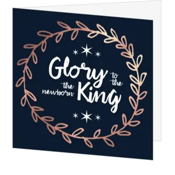 Christelijke kerstkaart met Glory to the newborn King