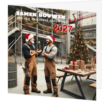 Kerstkaart bouwplaats met steigers en 2027